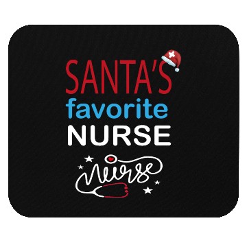 Discover Christmas SANTA'S FAVORITE NURSE Mouse Pads