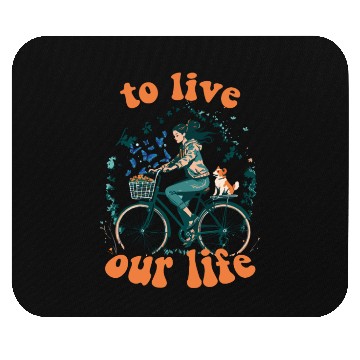 Discover to live our life Mouse Pads