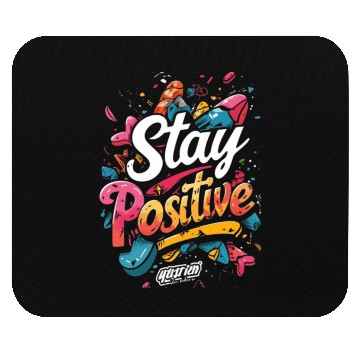 Discover stay positive Mouse Pads