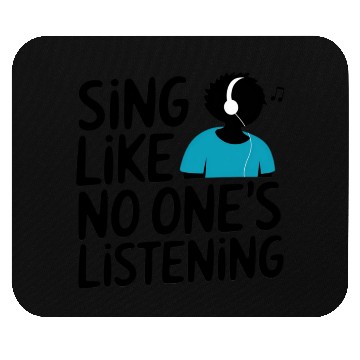 Discover Sing Your Heart Out Mouse Pads