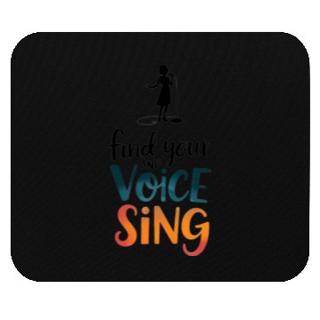 Discover Sing Your Heart Out Mouse Pads