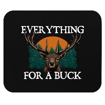 Discover Everything for a Buck Deer Hunting Elk Hunter Mouse Pads