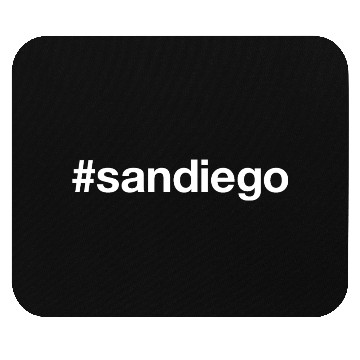 Discover SAN DIEGO Hashtag Mouse Pads
