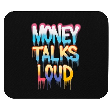 Discover Money Talks Art Mouse Pads