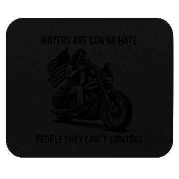 Discover Haters Gonna Hate People They Can’t Control Mouse Pads