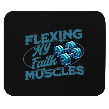 Discover Flexing My Faith Muscles- James 2:26 Mouse Pads