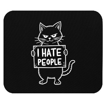 Discover i hate people Funny Design With Cat Mouse Pads