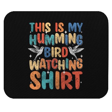Discover Hummingbird Nature Sign Mouse Pads