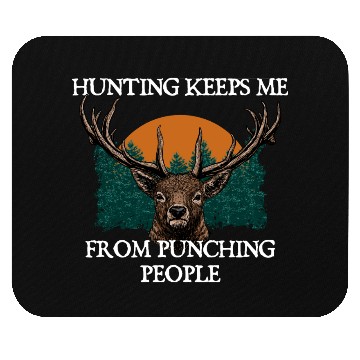 Discover Hunting Keeps Me from Punching Nerd Hunter Weird Mouse Pads