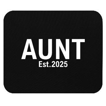 Discover Aunt Est 2025 Mouse Pads