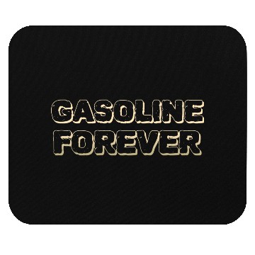Discover Gasoline Forever Bold Vintage Style Typography Mouse Pads