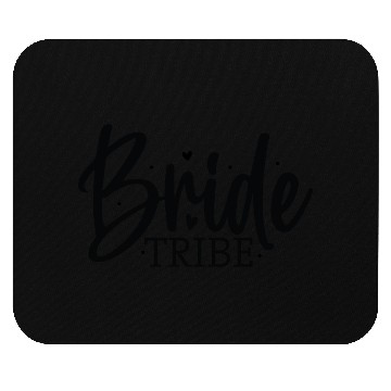 Discover Bride Tribe Fun Wedding Party Mouse Pads
