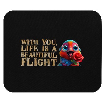 Discover Life is a Beautiful Flight with You Mouse Pads