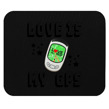 Discover Love is My GPS Mouse Pads