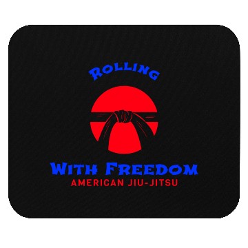 Discover Rolling With Freedom American Jiu Jitsu Mouse Pads!