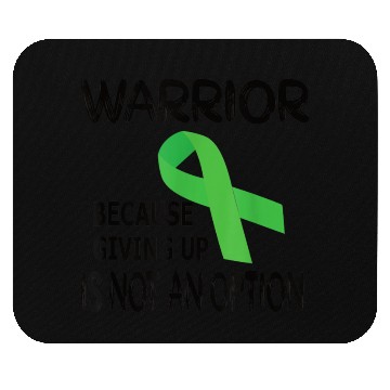 Discover Warrior Giving Up is not an option Mouse Pads