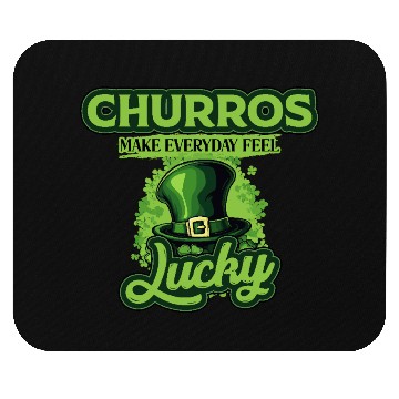 Discover Churros Make Everyday Feel Lucky St Patricks Day Mouse Pads
