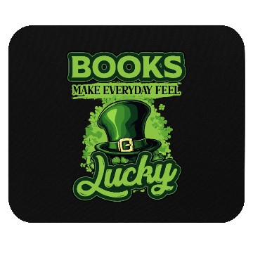 Discover Books Make Everyday Feel Lucky St Patricks Day Mouse Pads