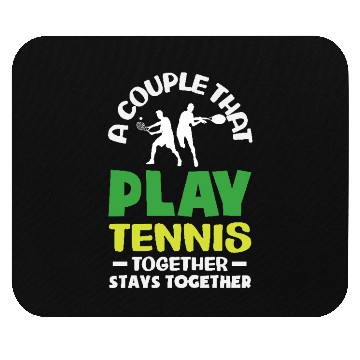 Discover A Couple That Play Tennis Together Mouse Pads
