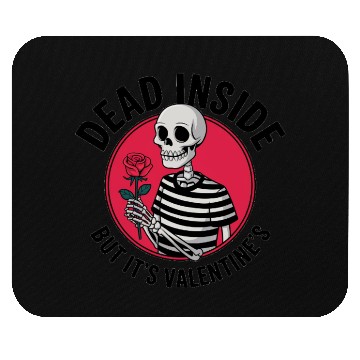 Discover Valentine's Day Men's Mouse Pads | Dead Inside