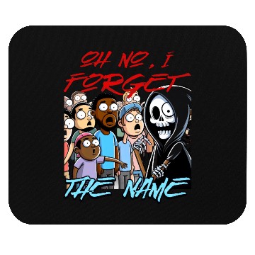 Discover Forgetful Reaper – What's Your Name Again? Mouse Pads
