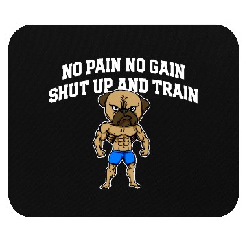 Discover Shut Up and Train Funny Workout Humor Gym Sayings Mouse Pads