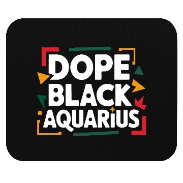 Discover Dope Black Aquarius Mouse Pads