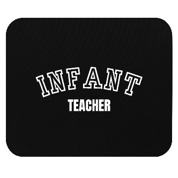 Discover Infant Teacher Childcare Workers Mouse Pads