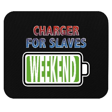 Discover Weekend - Charger for Slaves Mouse Pads