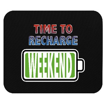 Discover Weekend - Time to Recharge Mouse Pads