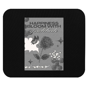 Discover happiness bloom with gratitude saying Mouse Pads