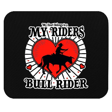 Discover My Heart Belongs To A Bull Rider Romantic Mouse Pads