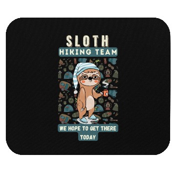 Discover Sloth hiking team Mouse Pads