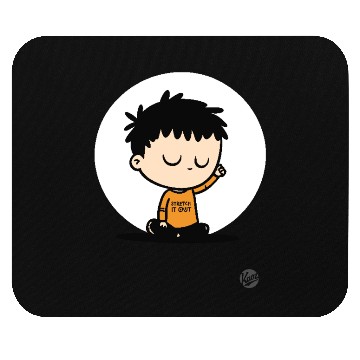 Discover Stretch It Out – Yoga Bliss Mouse Pads