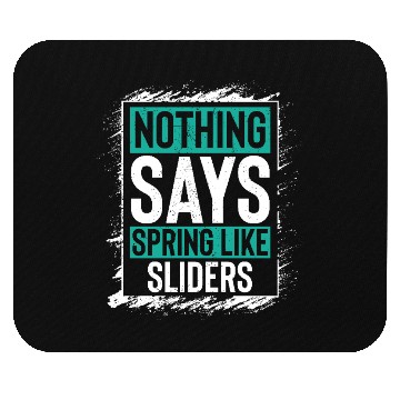 Discover Nothing Says Spring Like Sliders Fun Vibes Mouse Pads