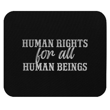 Discover Human rights for all human beings Mouse Pads