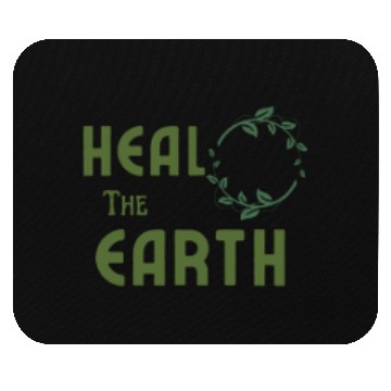 Discover Heal the earth sustainability Mouse Pads