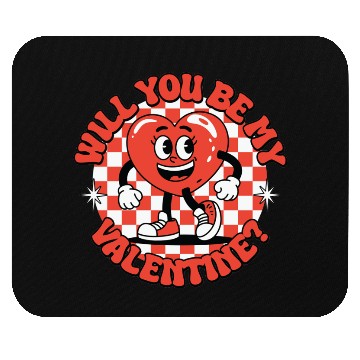 Discover Will You Be My Valentine? Mouse Pads