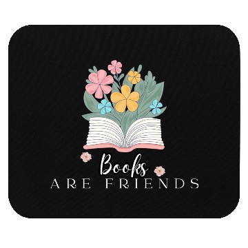 Discover books are friends book lovers Mouse Pads