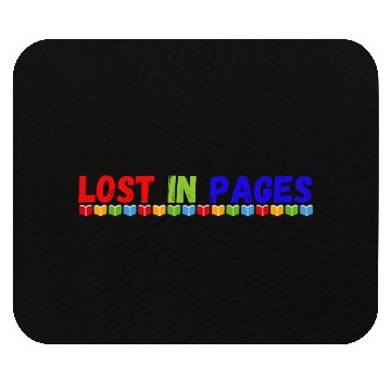 Discover Lost in pages book lovers Mouse Pads