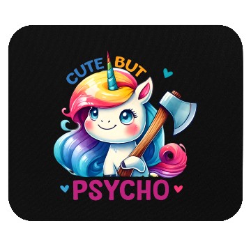Discover Cute But Psycho Mouse Pads
