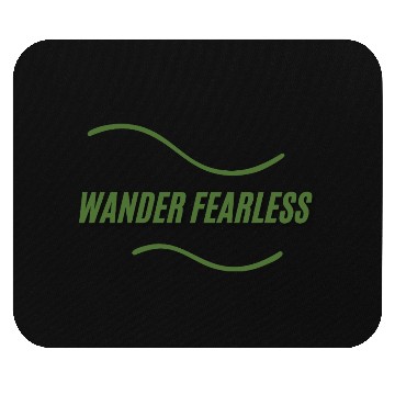 Discover wander fearless adventure Mouse Pads