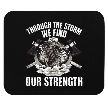 Discover Through The Storm We Find Our Strength Mouse Pads
