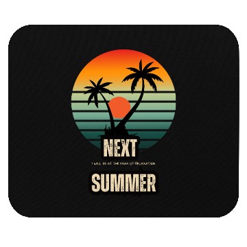 Discover Next summer 2025 Mouse Pads