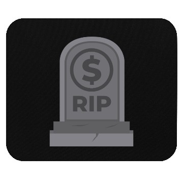 Discover RIP Dollar Coin Bankrupt America Mouse Pads