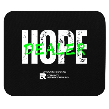 Discover Hope Dealer Green Mouse Pads