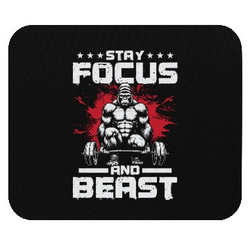 Discover Stay Focused & Beast Mouse Pads