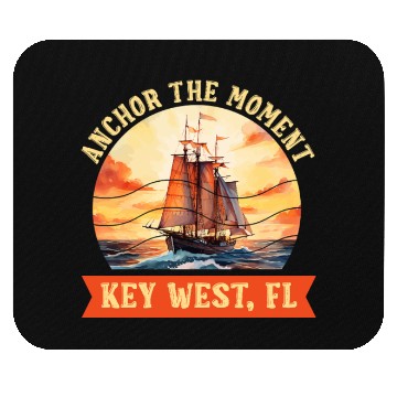 Discover Florida Keys ANCHOR THE MOMENT KEY-WEST FL Mouse Pads
