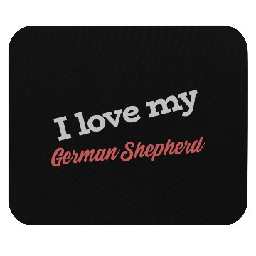 Discover I Love My German Shepherd Mouse Pads