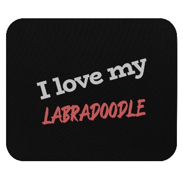 Discover I Love My Labradoodle Mouse Pads